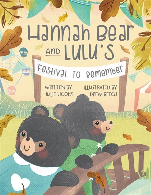 Hannah Bear and Lulus Festival to Remember (Hardcover)