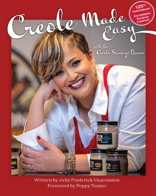 Creole Made Easy with the Creole Sausage Queen (Hardcover)