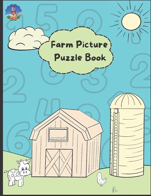 Farm Picture Puzzle Book: On The Farm Coloring Book With Number Tracing For Kids Ages 3-5 - Learn Letters and Numbers (Paperback)