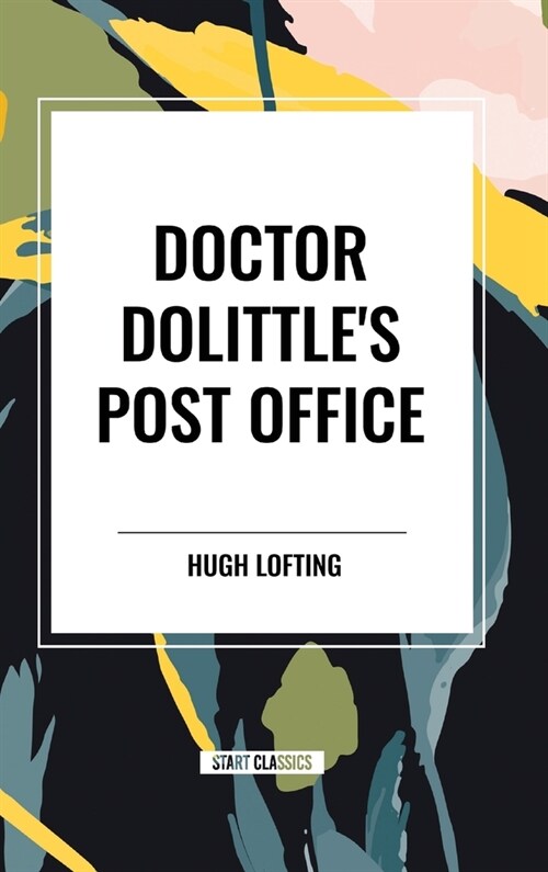 Doctor Dolittles Post Office (Hardcover)