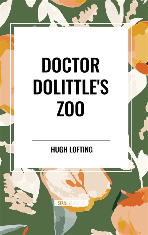 Doctor Dolittles Zoo (Hardcover)