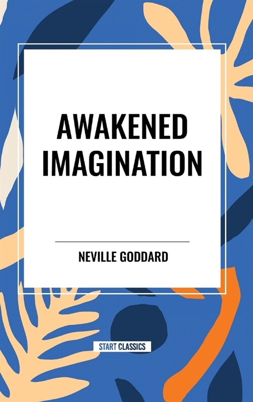 Awakened Imagination (Hardcover)