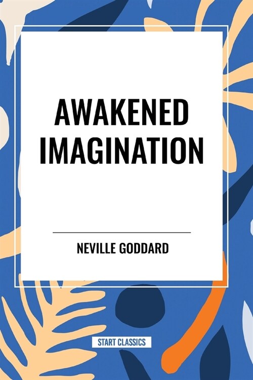 Awakened Imagination (Paperback)