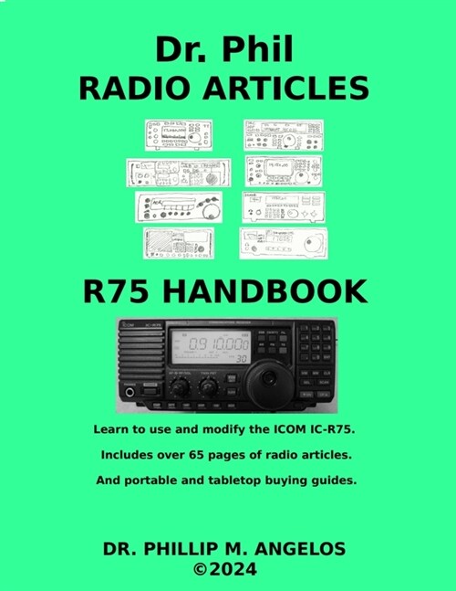 ICOM IC-R75 Handbook and Radio Articles (Paperback)