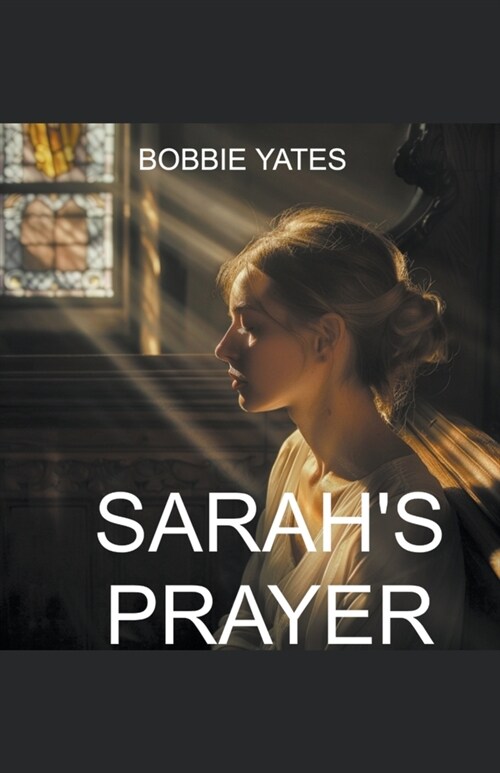 Sarahs Prayer (Paperback)