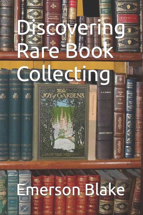 Discovering Rare Book Collecting (Paperback)