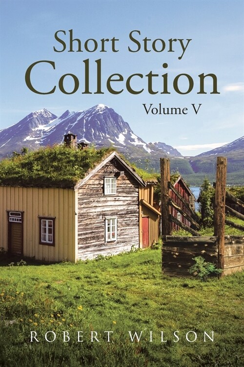 Short Story Collection: Volume V (Paperback)