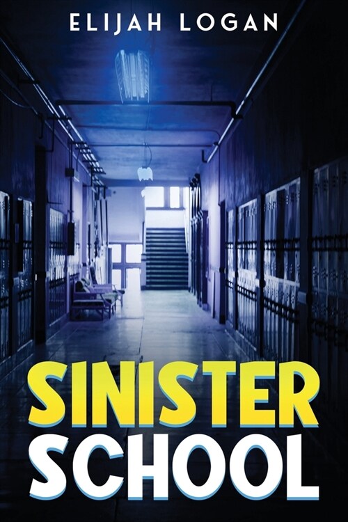 Sinister School (Paperback)