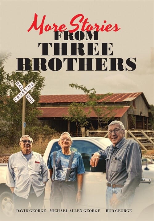 More Stories From Three Brothers (Hardcover)