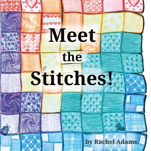 Meet the Stitches (Paperback)