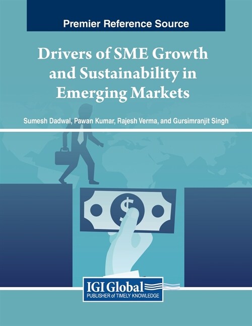 Drivers of SME Growth and Sustainability in Emerging Markets (Paperback)