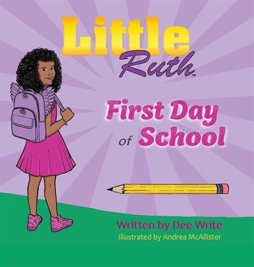 Little Ruth First Day of School (Hardcover)