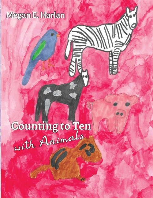 Counting to Ten With Animals (Paperback, 2)