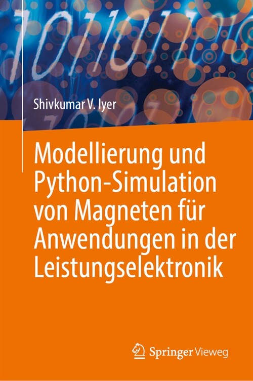 Modellierung Und Python-Simulation Von Magneten F? Anwendungen in Der Leistungselektronik (Hardcover, 2024)