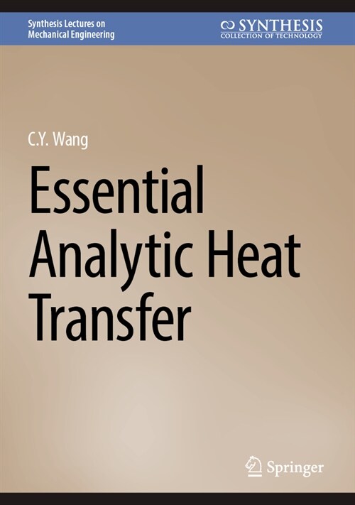 Essential Analytic Heat Transfer (Hardcover, 2024)