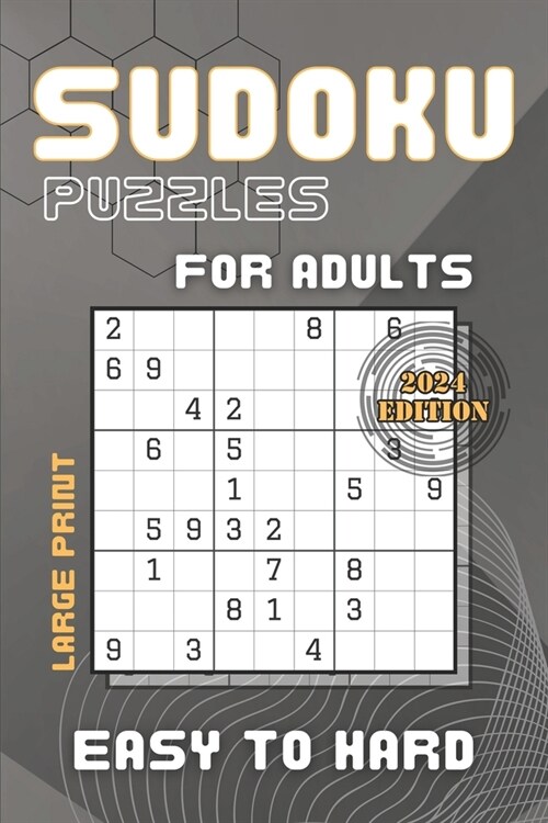Sudoku Large Print Puzzles for Adults with Solutions: Easy to Hard Sudoku Puzzle Book for Seniors and Teens (Paperback)