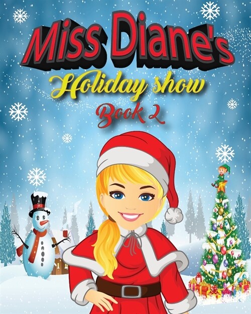 Miss Dianes Holiday Show (Paperback)