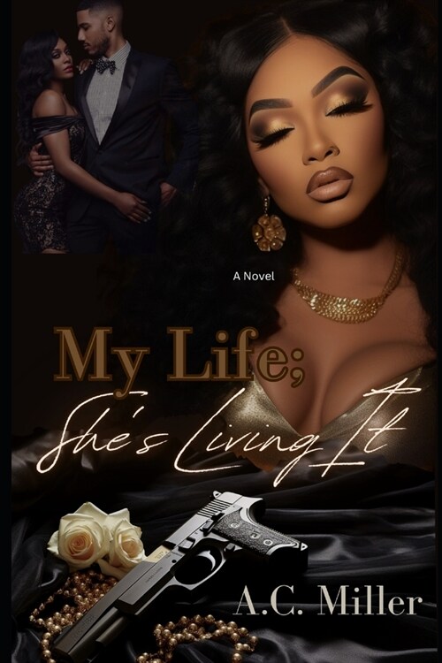 My Life; Shes Living It (Paperback)