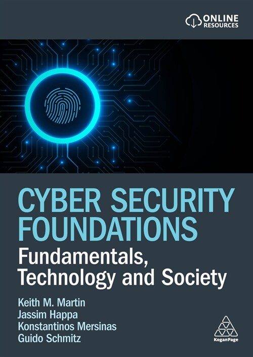 Cyber Security Foundations : Fundamentals, Technology and Society (Hardcover)