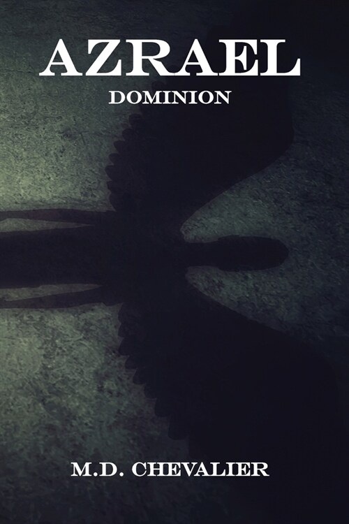 Azrael: Dominion (Paperback)