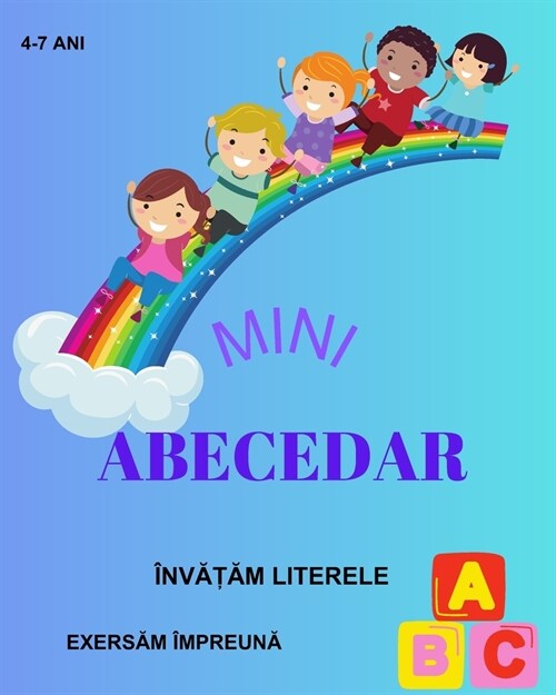 Mini Abecedar ? limba rom?ă (Paperback)