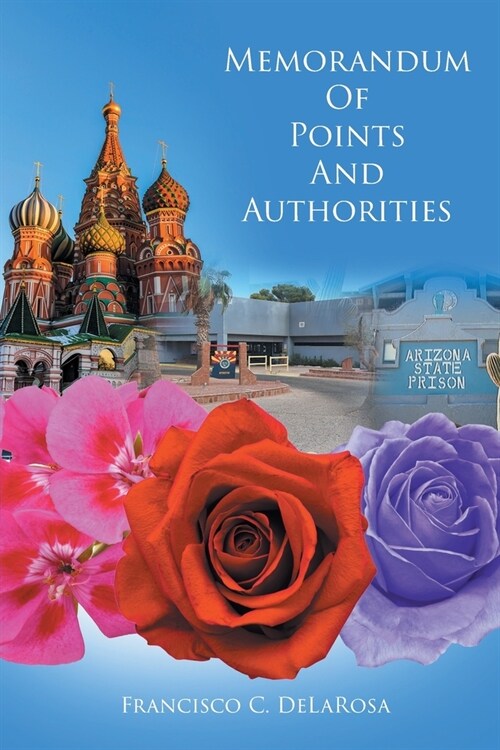 Memorandum Of Points And Authorities (Paperback)