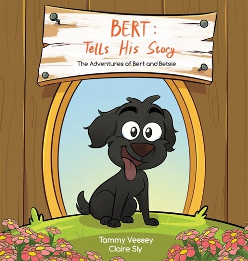 Bert Tells His Story (Hardcover)