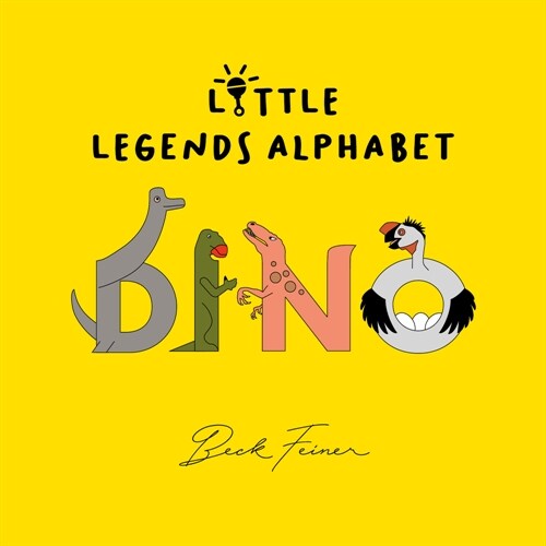 Dino Little Legends Alphabet (Hardcover)