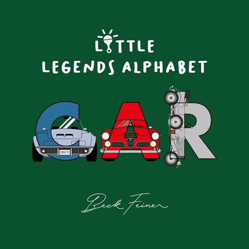 Car Little Legends Alphabet (Hardcover)