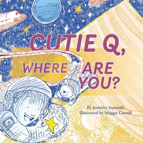 Cutie Q, Where Are You? (Paperback)