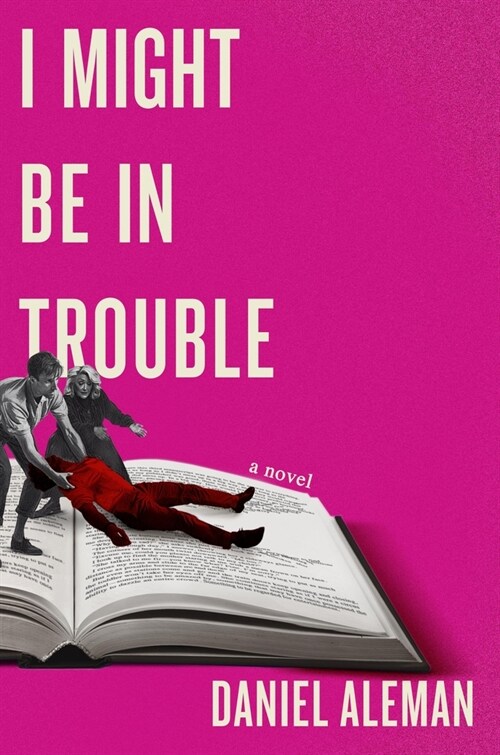 I Might Be in Trouble (Hardcover)