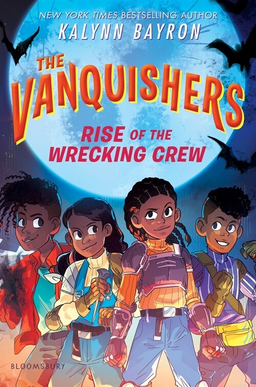 The Vanquishers: Rise of the Wrecking Crew (Hardcover)