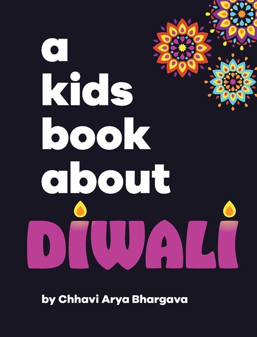 A Kids Book About Diwali (Hardcover)