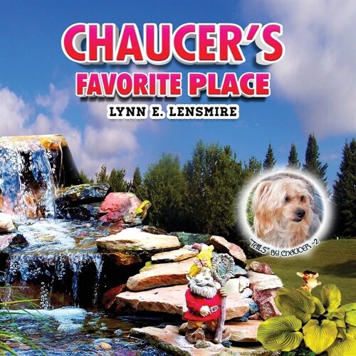 Chaucers Favorite Place (Paperback)