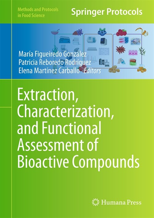 Extraction, Characterization, and Functional Assessment of Bioactive Compounds (Hardcover, 2024)