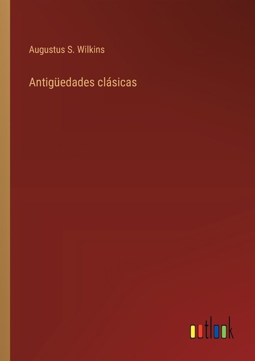 Antig?dades cl?icas (Paperback)