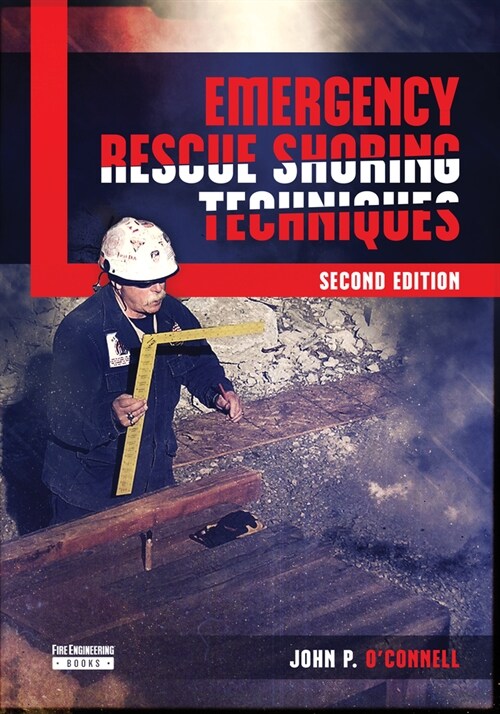 Emergency Rescue Shoring Techniques (Paperback, 2)