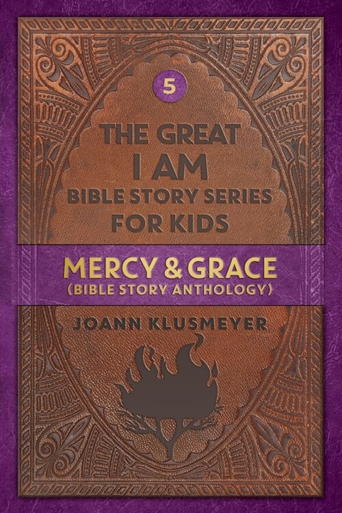 Mercy and Grace: Bible Story Anthology (Paperback)