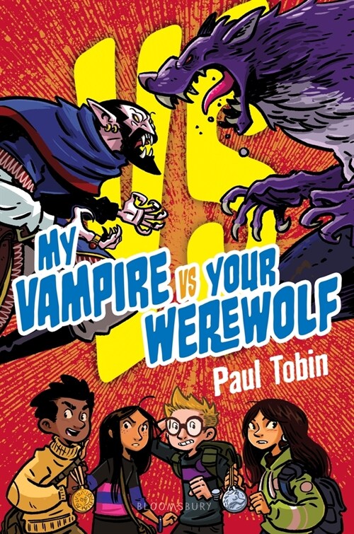 My Vampire vs. Your Werewolf (Hardcover)