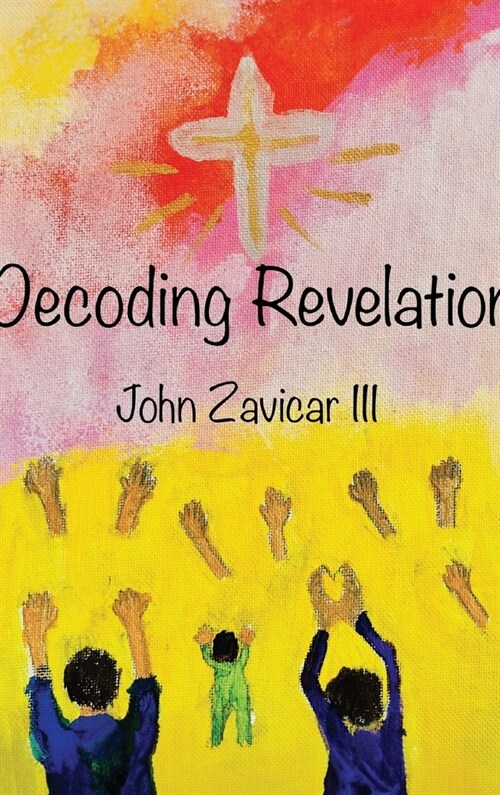 Decoding Revelation (Hardcover)