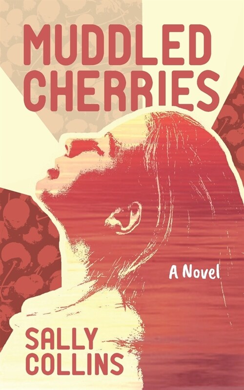 Muddled Cherries (Paperback)