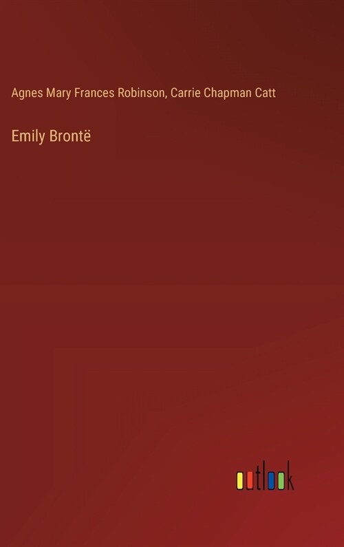 Emily Bront? (Hardcover)