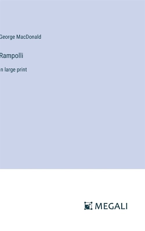Rampolli: in large print (Hardcover)