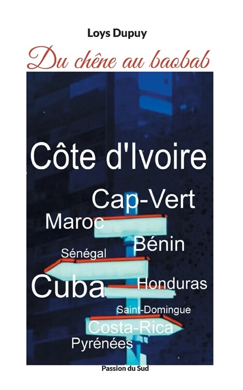 Du ch?e au baobab (Paperback)