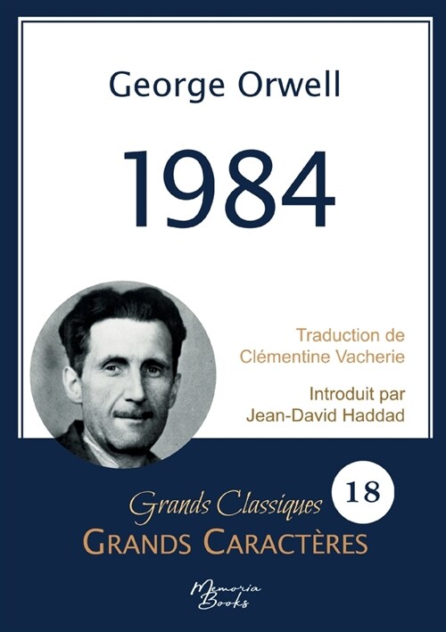 1984 en grands caract?es: Police Arial 18 facile ?lire (Paperback)