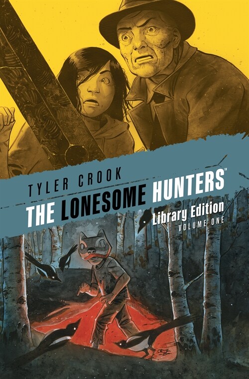 The Lonesome Hunters Library Edition (Hardcover)