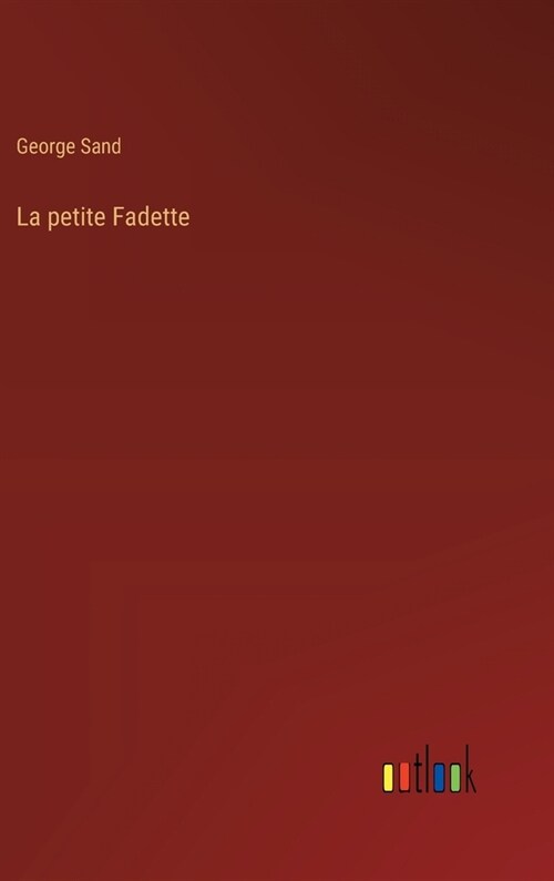 La petite Fadette (Hardcover)
