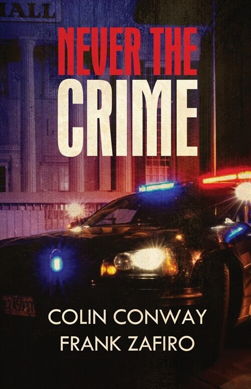 Never the Crime (Paperback)