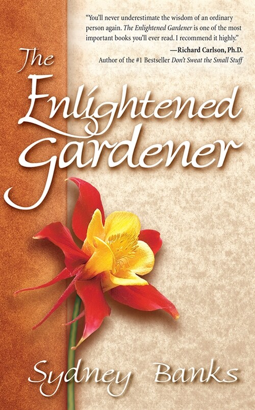 The Enlightened Gardener (Paperback)