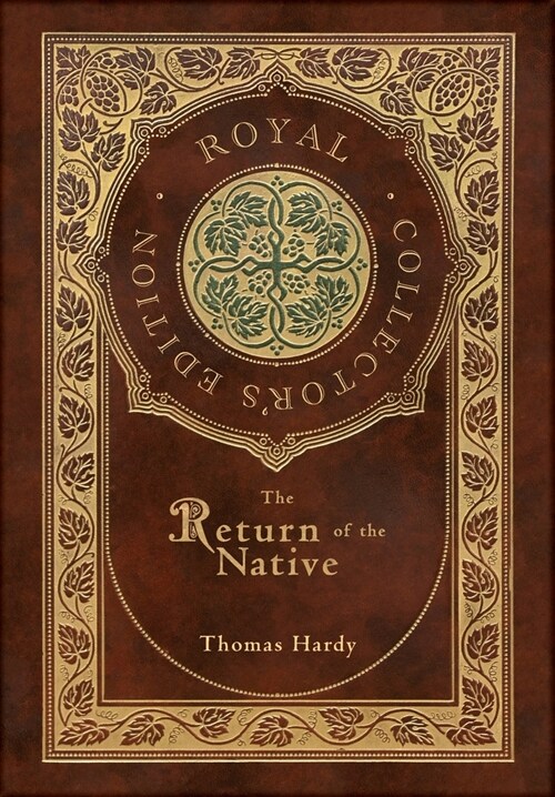 The Return of the Native (Royal Collectors Edition) (Case Laminate Hardcover with Jacket) (Hardcover)
